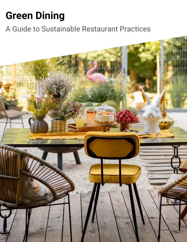 Green Dining A Guide to Sustainable Restaurant Practices